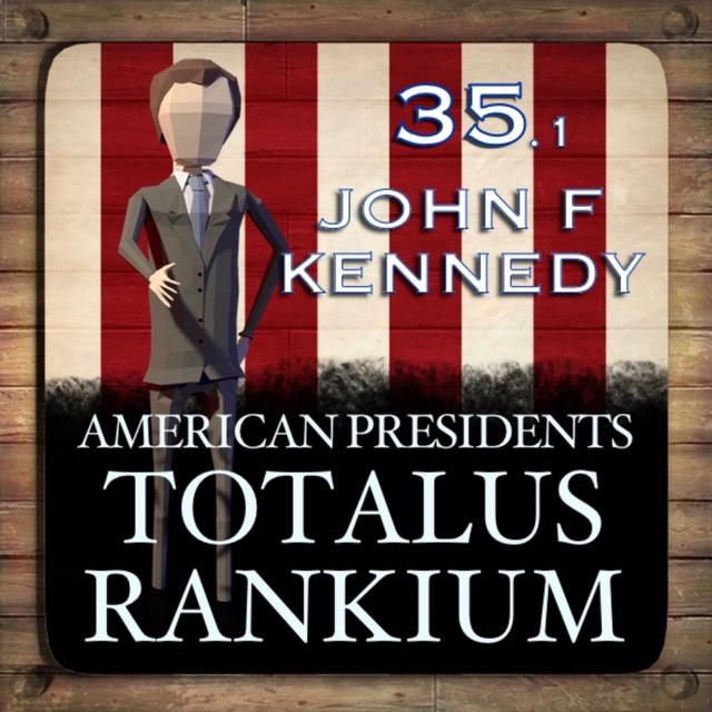 35.1 John F Kennedy - podcast episode cover