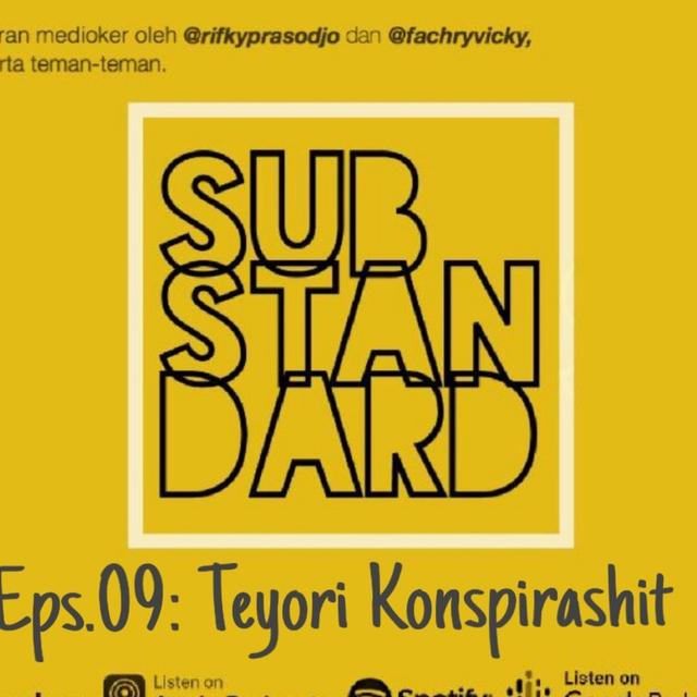 Eps. 09: Teyori Konspirashit - podcast episode cover