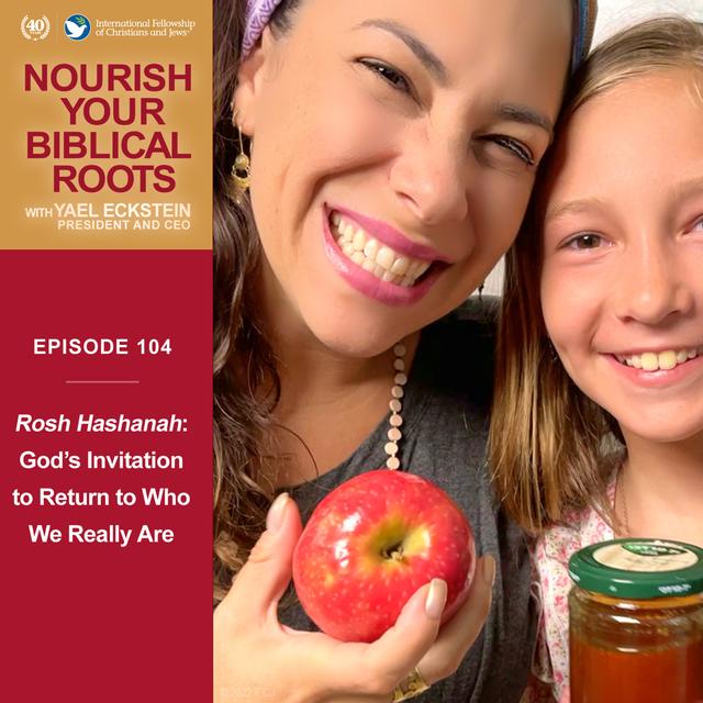 Rosh Hashanah: God's Invitation to Return to Who We Really Are - podcast episode cover