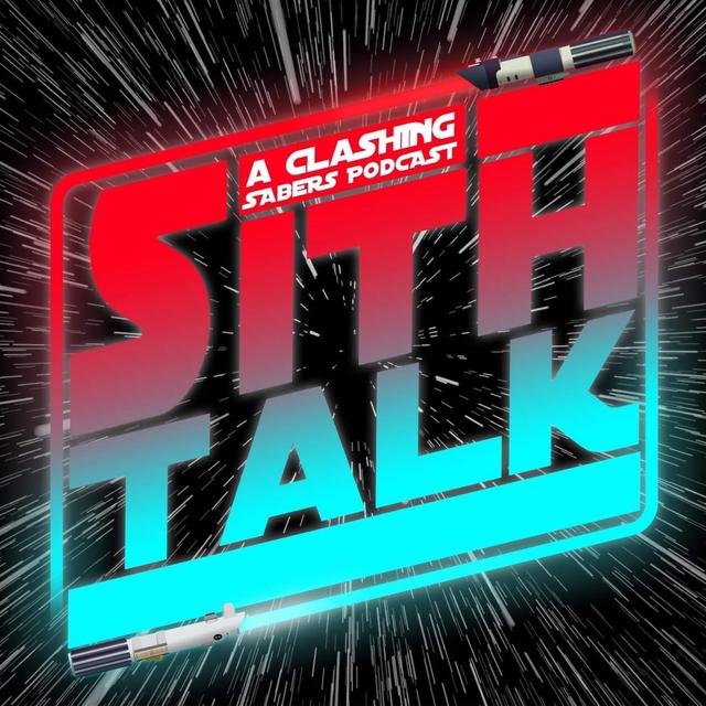 Sith Talk 43- Fun With Filoni - podcast episode cover