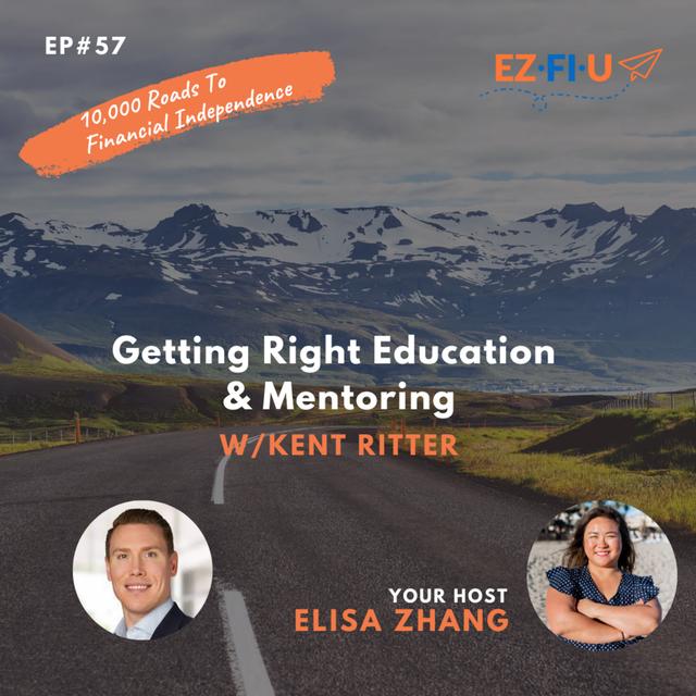 Getting Right Education & Mentoring With Kent Ritter - podcast episode cover