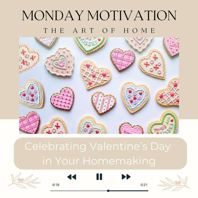 MM #16 Celebrate Valentine's Day in Your Homemaking - podcast episode cover