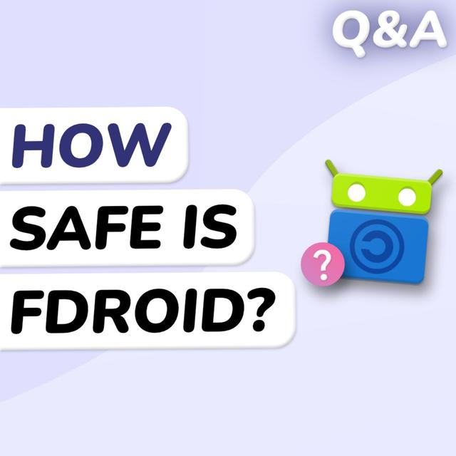 Q&A: Is F-Droid Safe? - podcast episode cover