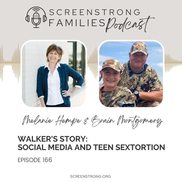 Walker's Story: Social Media and Teen Sextortion with Brian Montgomery (#166) - podcast episode cover