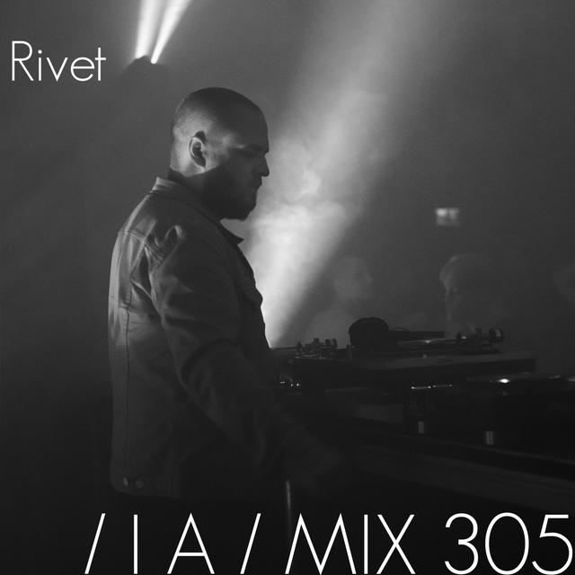 IA MIX 305 Rivet - podcast episode cover