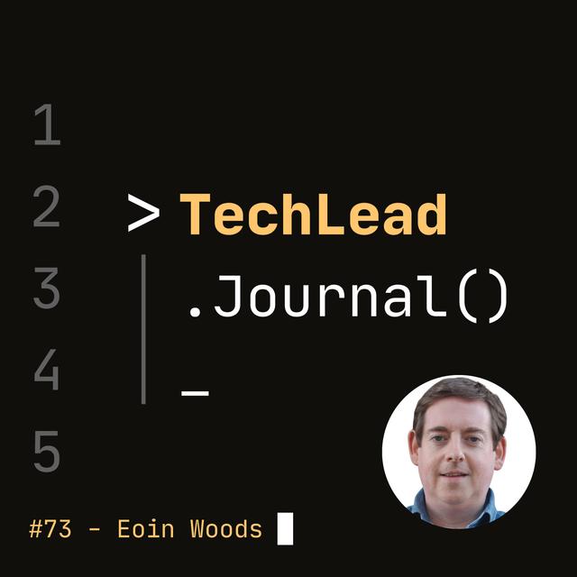 #73 - Continuous Architecture (Part 3) - Security and Resilience - Eoin Woods - podcast episode cover