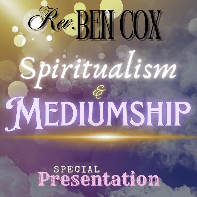 Honoring Rev. Benjamin Cox – A Legacy in Spiritual Mediumship (Remastered) - podcast episode cover