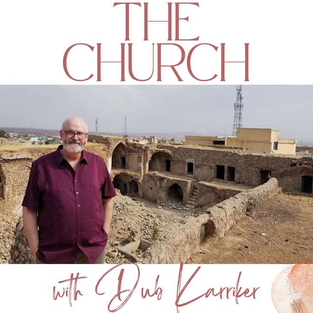 #83 S4 EP 3: Redefining the Church with Dub Karriker: Embracing Faith Beyond the Physical Walls and Cultivating Unity in Diversity - podcast episode cover