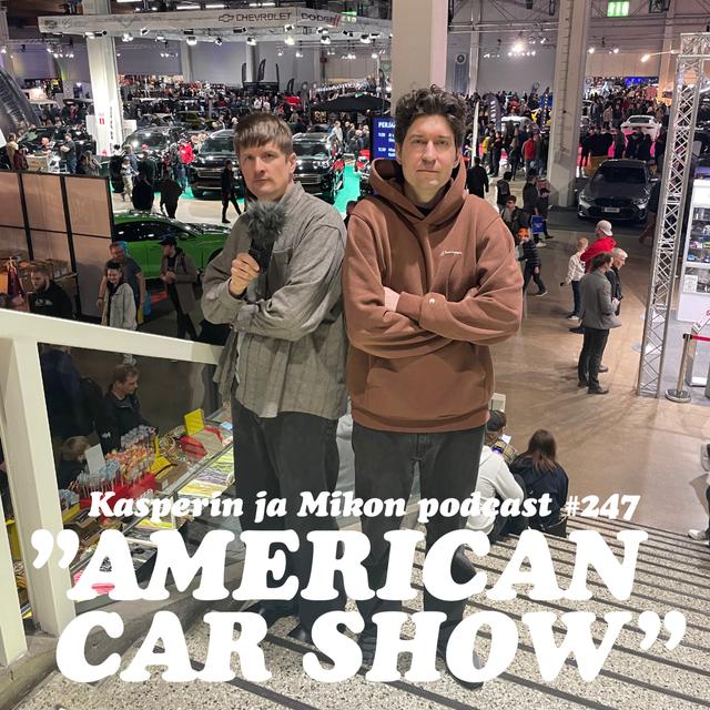 247. American Car Show - podcast episode cover