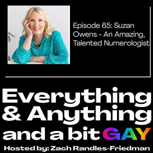 Episode 65: Suzan  Owens - An Amazing, Talented Numerologist - podcast episode cover