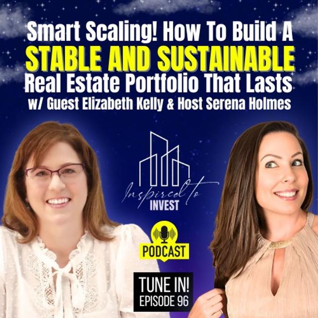 Smart Scaling! How To Build A Stable, Sustainable Real Estate Portfolio - podcast episode cover
