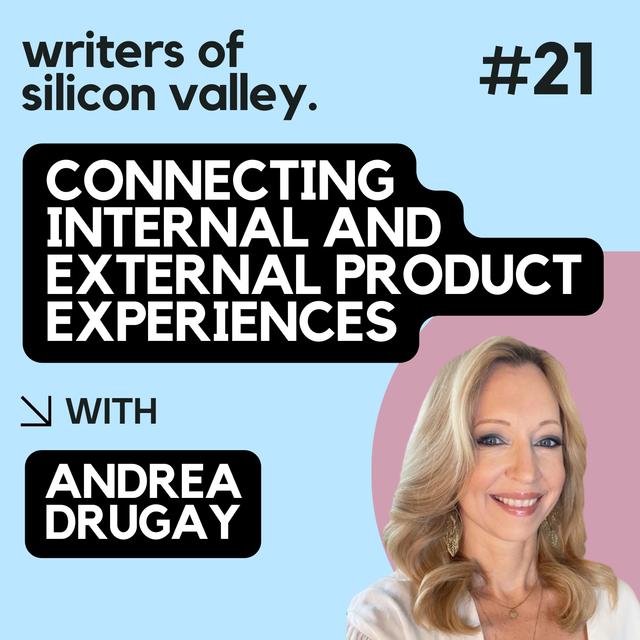 Connecting the internal and external product experience (Andrea Drugay) - podcast episode cover