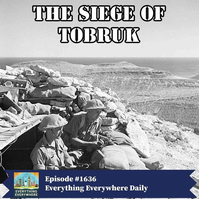 The Siege of Tobruk - podcast episode cover