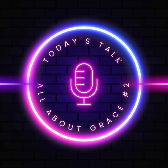 #34 S2 Ep 15: All About Grace #2 - podcast episode cover