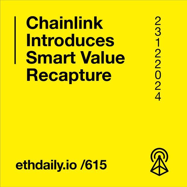 Chainlink Introduces Smart Value Recapture - podcast episode cover