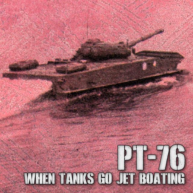 64 - PT-76 - In Soviet Russia tanks are jet boats - podcast episode cover