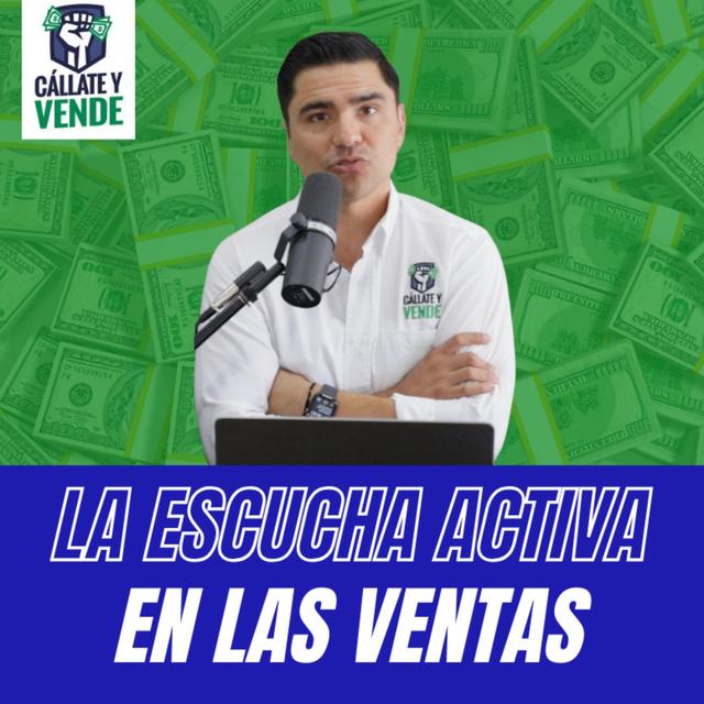Escucha Mejor y Vende Más (Ep-264) - podcast episode cover