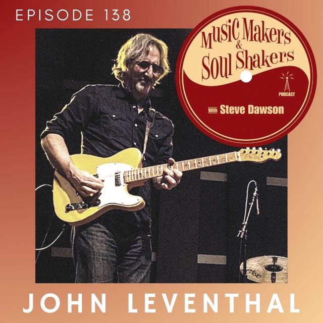 Ep. 138 - John Leventhal - podcast episode cover