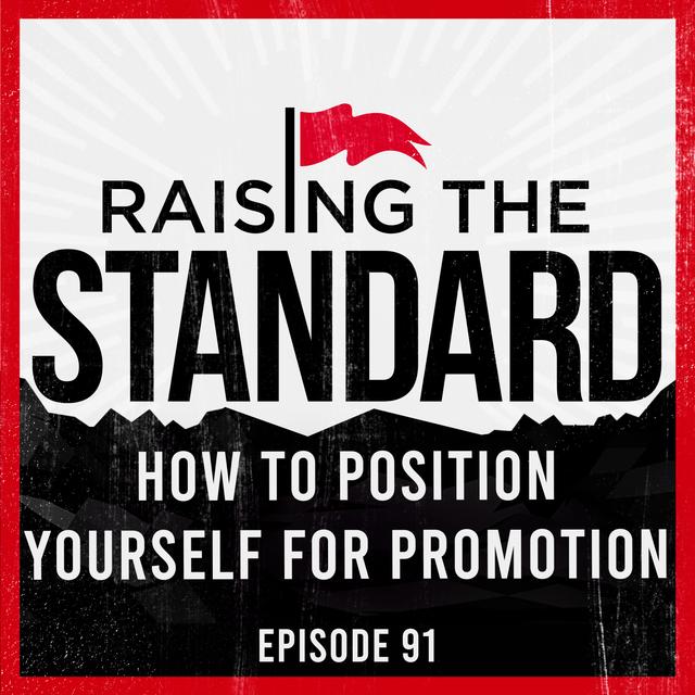 How to Position Yourself for Promotion - podcast episode cover
