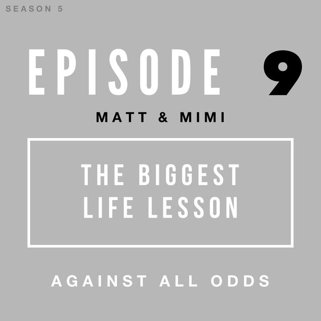The Biggest Life Lesson - podcast episode cover