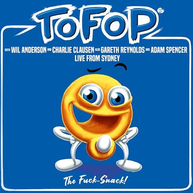 TOFOP: F*** Snack [ENCORE] - podcast episode cover