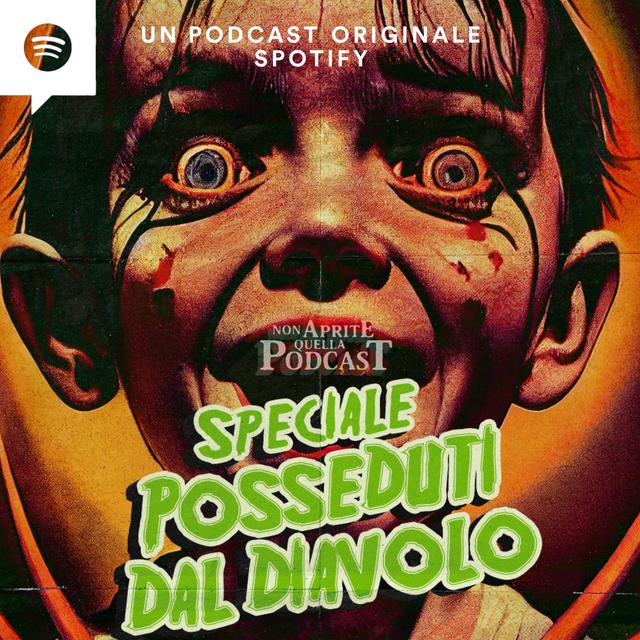 S03 E04 Special Posseduti dal Diavolo - podcast episode cover