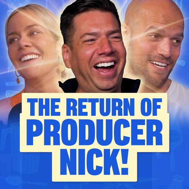 The return of Producer Nick! PLUS the story of Boj blowing up a car... - podcast episode cover