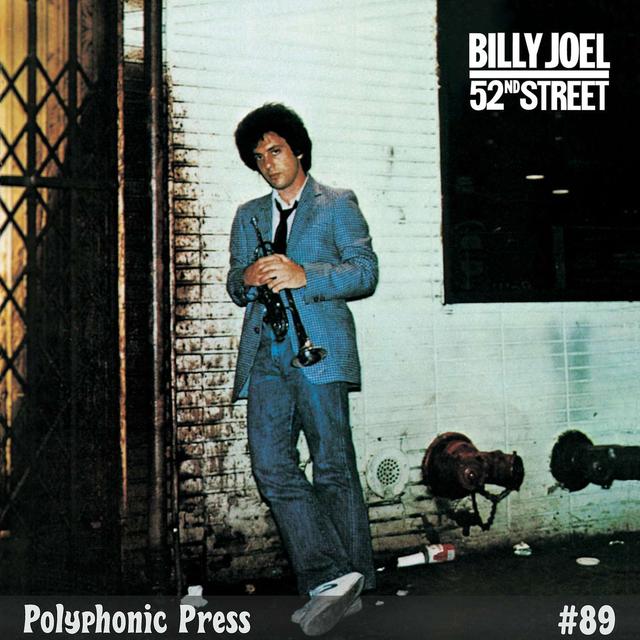 52nd Street by Billy Joel - Ep. 89 - podcast episode cover