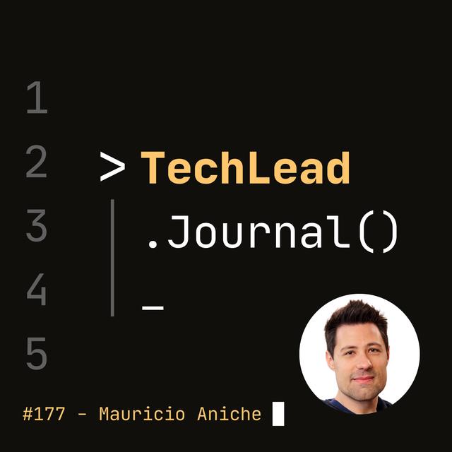 #177 - Simple Object-Oriented Design: Principles for Writing Clean & Maintainable Software - Mauricio Aniche - podcast episode cover