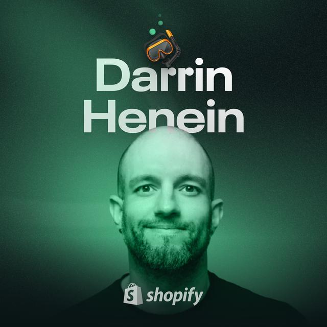 Darrin Henein - The new bar for design excellence at Shopify - podcast episode cover