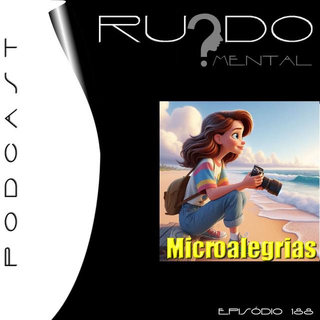 # 188 - Microalegrias - podcast episode cover