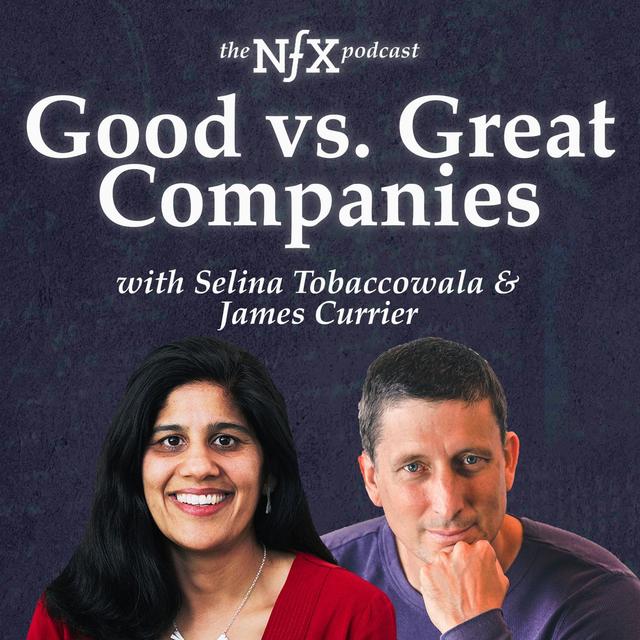 Good vs. Great Companies: The Unseen Truths of Breakout Success with James Currier & Selina Tobaccowala - podcast episode cover