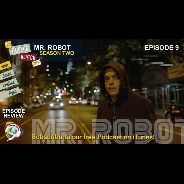 MrR - Mr Robot Season 2 Ep9 - podcast episode cover