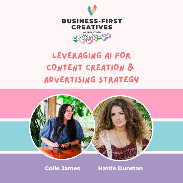 Leveraging AI for Content Creation & Advertising Strategy with Hattie Dunstan [Marketing with Intention] - podcast episode cover