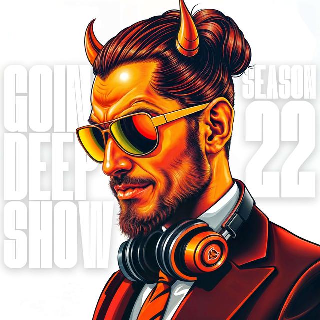 Goin’ Deep Show 2234: The Dilemma & Diarrhea Jones” - podcast episode cover