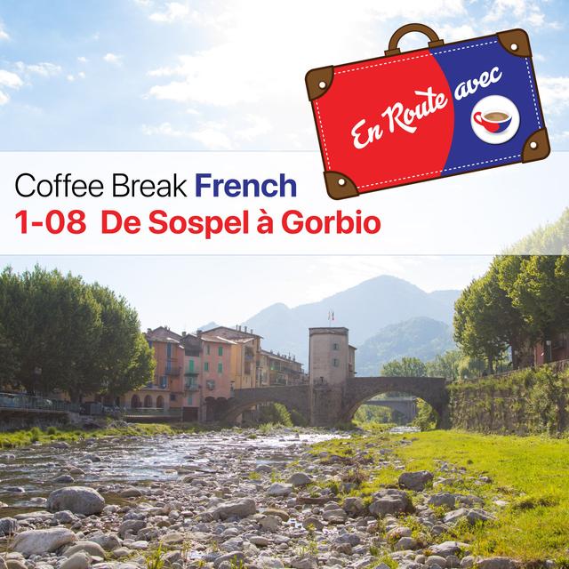 CBF ER 1.08 | De Sospel à Gorbio - podcast episode cover