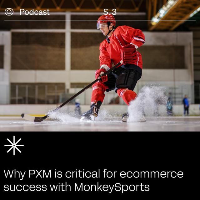 Transformation Stories: Why PXM is Critical for eCommerce Success - podcast episode cover