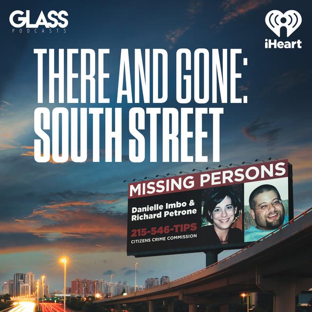 Introducing — There and Gone: South Street Episode 1 - podcast episode cover