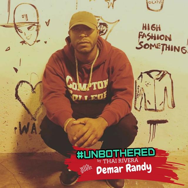 Unbothered by Thai Rivera ~ "My View Is So Wide That It's Hurting Your Muthafuckin' Eyes" Episode - podcast episode cover