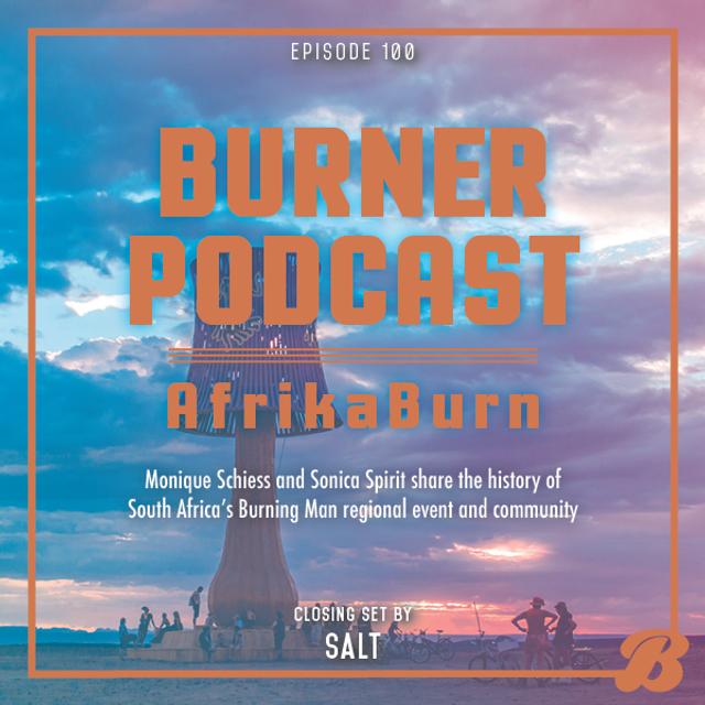 Episode 100: AfrikaBurn - podcast episode cover