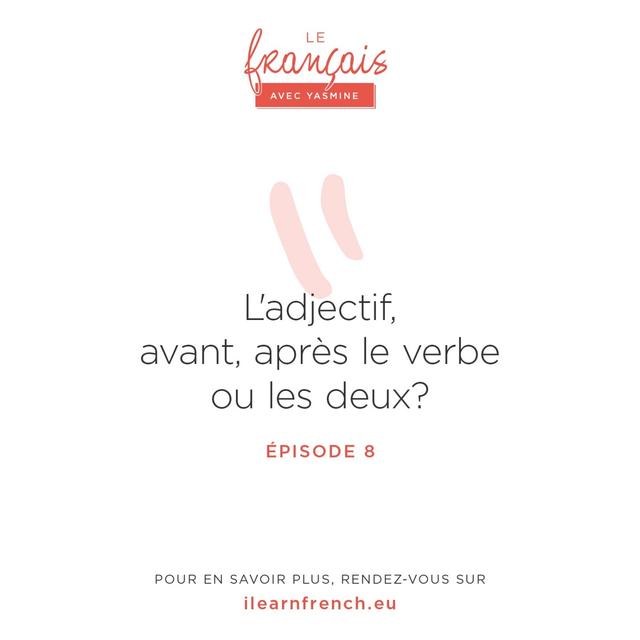 08. La place de l'adjectif - podcast episode cover