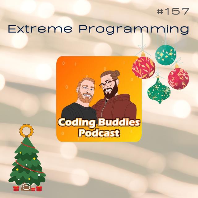 #157 Agile Arbeitsmethoden - Extreme Programming mit den Coding Buddies - podcast episode cover