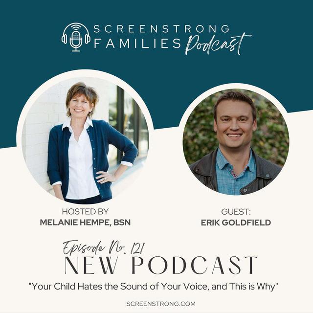 "Your Child Hates the Sound of Your Voice, and This is Why" with Erik Goldfield (#121) - podcast episode cover
