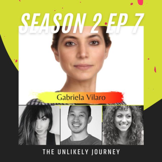 Season 2 Ep 7: Gabriela Vilaro Interview - podcast episode cover