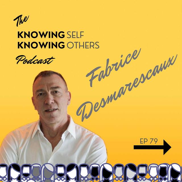 79 Blending Eastern Spirituality and Western Leadership with Fabrice Desmarescaux - podcast episode cover