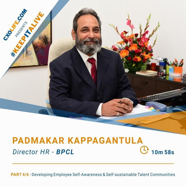 14: Padmakar Kappagantula - Part 4/6 – Developing Employee Self-Awareness & Self-sustainable Talent Communities - podcast episode cover