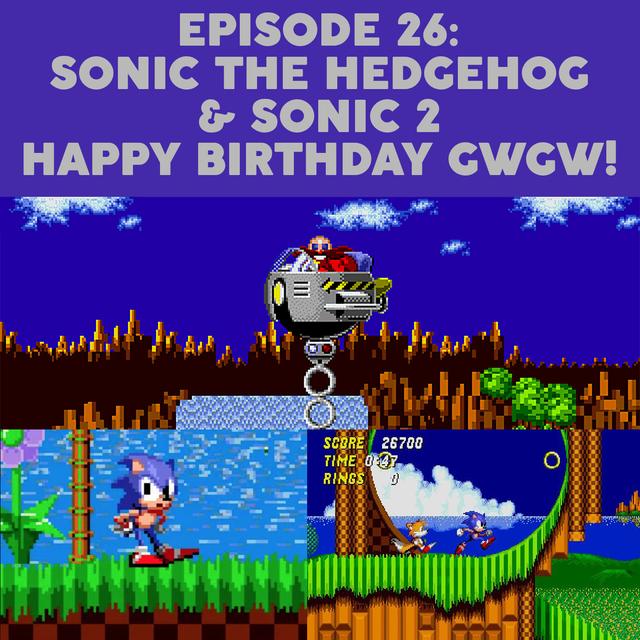 Episode 26 – Sonic the Hedgehog & Sonic 2 - podcast episode cover
