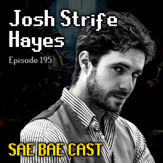 Josh Strife Hayes - Worst MMO Ever, OSRS vs RS3, Graphics, PvP, Power-creep | Sae Bae Cast 195 - podcast episode cover
