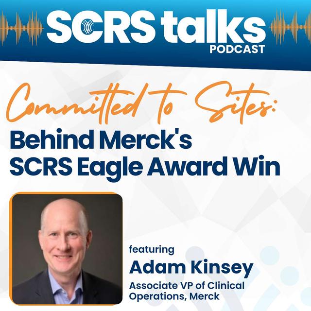 Committed to Sites: Behind Merck's Eagle Award Win - podcast episode cover