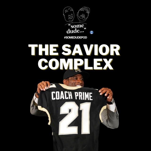 The Savior Complex - podcast episode cover